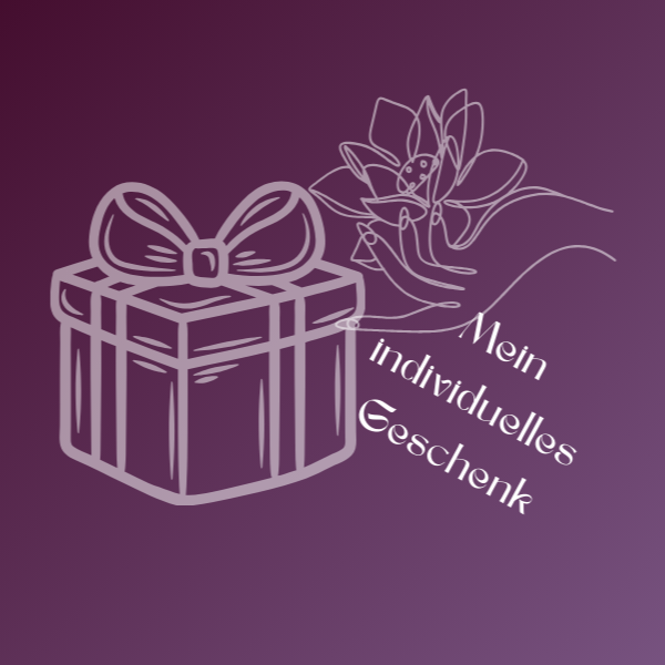 Mein individuelles Geschenk
